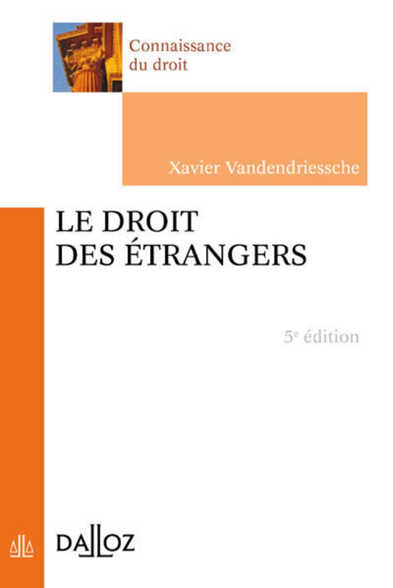 Le droit des étrangers 5ed 9782247115419