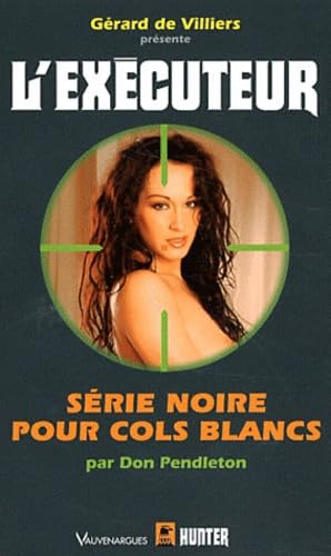 Série noire pour cols blancs 9782280195386