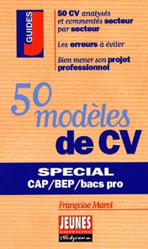 50 Modeles De Cv. Special Cap, Bep Et Bacs Pros 9782844720979