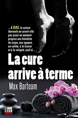 La cure arrive à terme 9782350688732