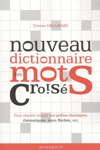 Nouveau dictionnaire des mots croisés 9782501049399