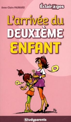 L'arrivée du deuxième enfant 9782759001552