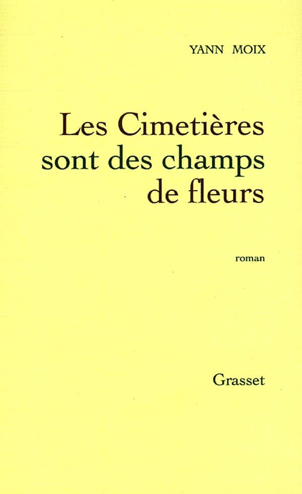 Les Cimetières sont des champs de fleurs 9782246534716