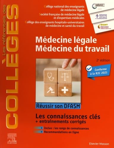 Médecine légale - Médecine du travail: Réussir son DFASM - Connaissances clés 9782294776489