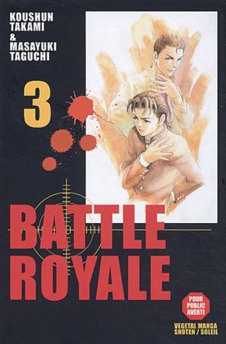 Battle Royale, tome 3 9782845656680