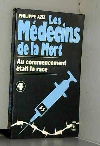 Les médecins de la mort, tome 4 9782266007313