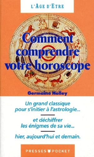 Comment comprendre votre horoscope: S'initier à l'astrologie 9782266055857