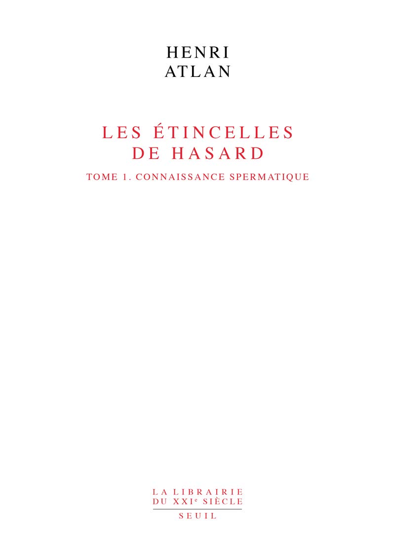 Les Etincelles de hasard, tome 1 : Connaissance spermatique 9782020252485