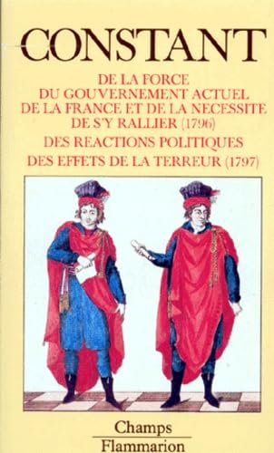 De la force du gouvernement actuel de la France et de la nécessité de s'y rallier 9782080812001