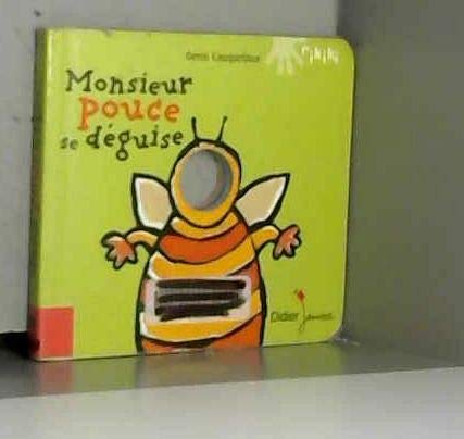 Monsieur Pouce se déguise 9782278049400