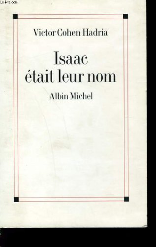 Isaac était leur nom 9782226092670