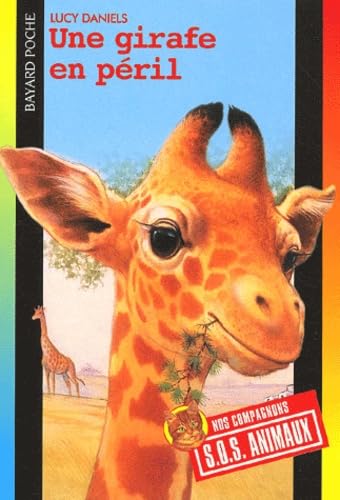 Une girafe en péril 9782747000963