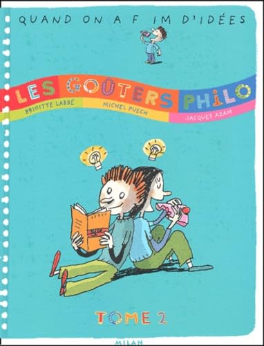 Les goûters Philo: Tome 2 9782745909015