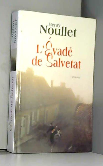 L'évadé de Salvetat 9782702883761
