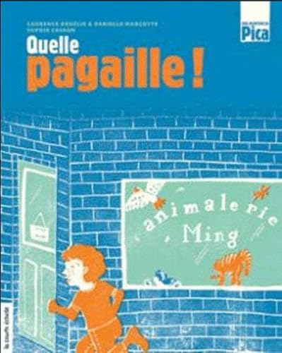 Quelle pagaille ! 9782896512430