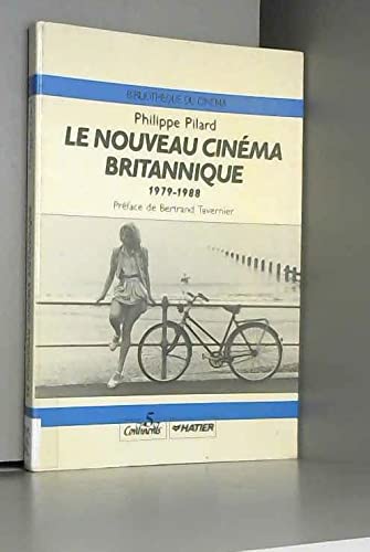 Le nouveau cinema britannique / 1979-1988 9782218019524