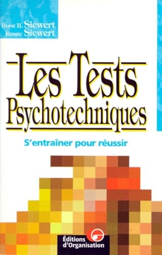 Les Tests psychotechniques : S'entraîner pour réussir 9782708122536