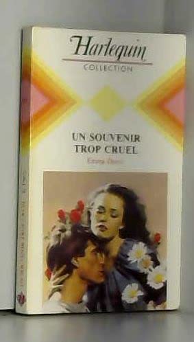 Un Souvenir trop cruel (Harlequin) 9782280001946