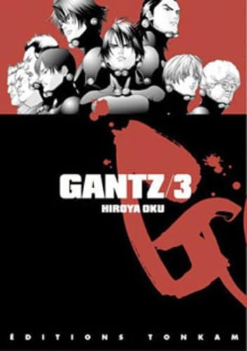 Gantz, tome 3 9782845803244