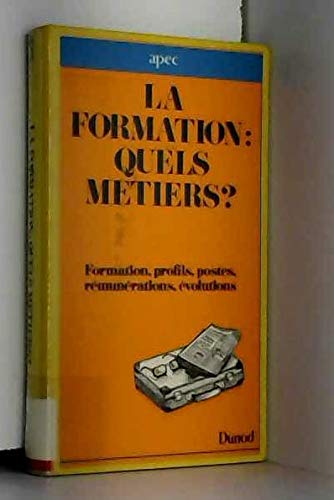 La Formation : quels métiers ? 9782040157067