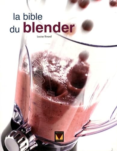 La bible du Blender 9782895234876