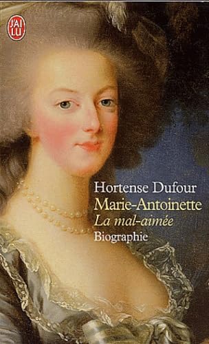 Marie-Antoinette, la mal aimée 9782290323489