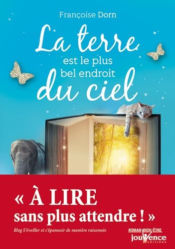 La terre est le plus bel endroit du ciel 9782889530489