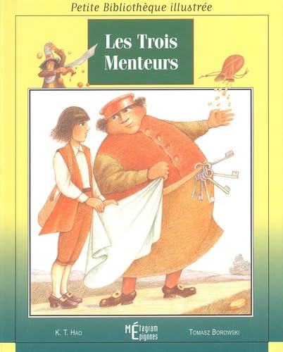 Les Trois menteurs 9782736661168