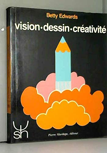 Vision, dessin, creativite 073193 9782870093146