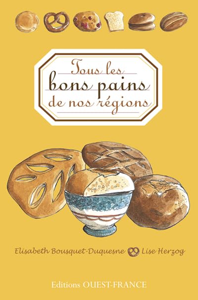 Tous les bons pains de France 9782737341168