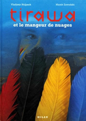 Tirawa et le mangeur de nuages 9782841134076