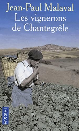 Les vignerons de Chantegrêle 9782266119030
