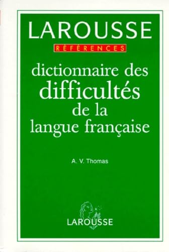 DICTIONNAIRE DES DIFFICULTES DE LA LANGUE FRANCAISE 9782037102254