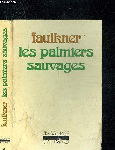 Les Palmiers sauvages 9782070296729