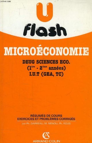 Microeconomie, deug sciences eco (1re - 2e annees), iut (gea, tc) 9782200230425