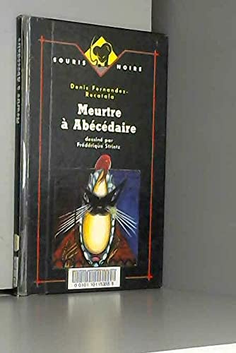 Meurtre à Abécédaire 9782867382864
