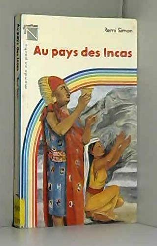 Au pays des incas 9782092837702