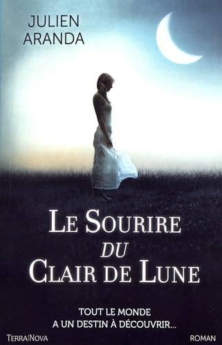 Le sourire du clair de lune 9782824609652