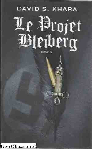 le projet bleiberg 9782298045864