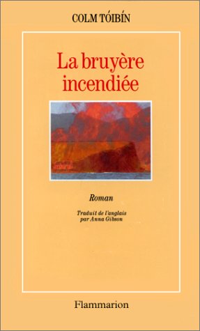 La bruyère incendiée 9782080669803