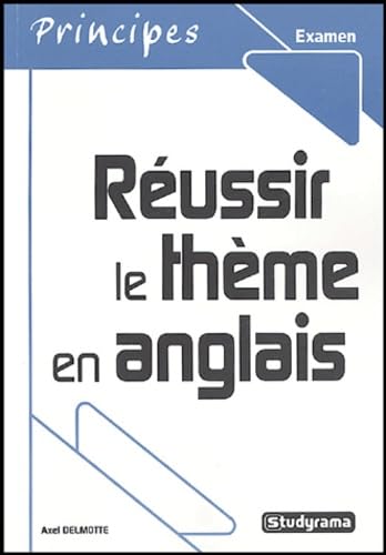 Réussir le thème en anglais 9782844721747