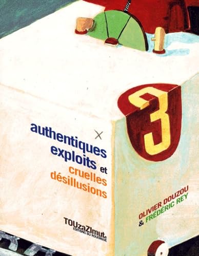 Les Authentiques Exploits 9782841561193