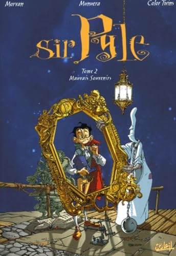 Sir Pyle, tome 2 : Mauvais souvenirs 9782845650091