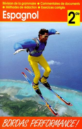 PERF.232-ESPAGNOL 2DE (Ancienne Edition) 9782040209407