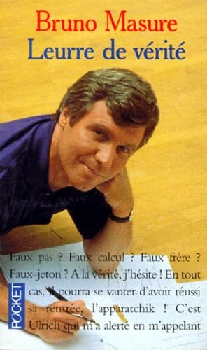 Leurre de vérité: Roman de fiction sinon de science 9782266061629