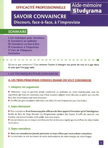 Savoir convaincre: Discours, face-à-face, à l'improviste 9782759004539