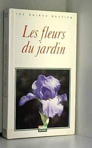 Les fleurs du jardin 9782840380078