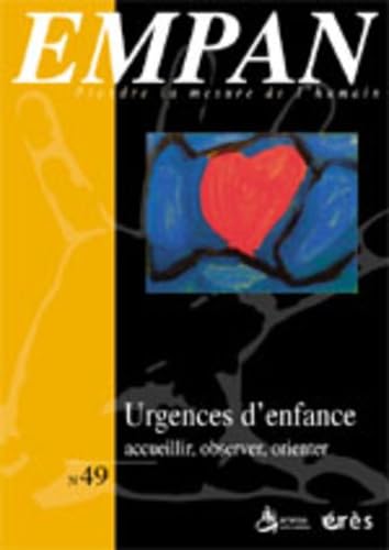 Empan 49 - Urgences d'enfance 9782749201313