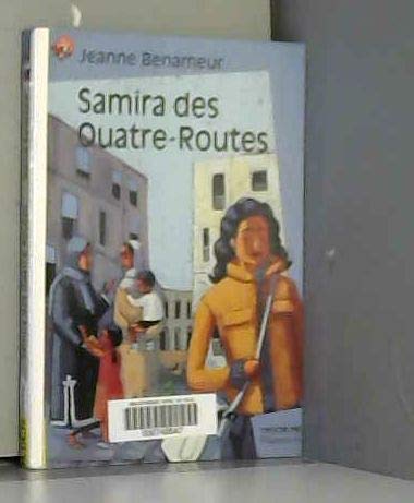 Samira des Quatre-Routes 9782081646292