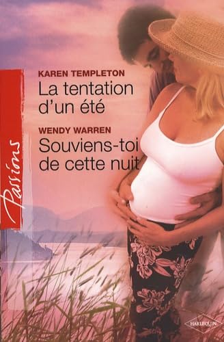 La tentation d'un été ; Souviens-toi de cette nuit 9782280838009